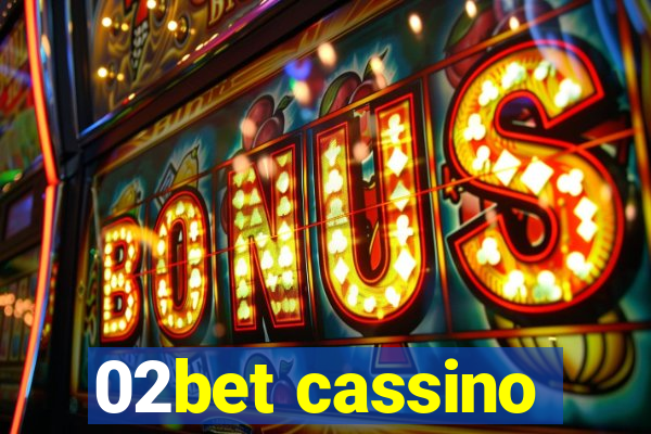 02bet cassino