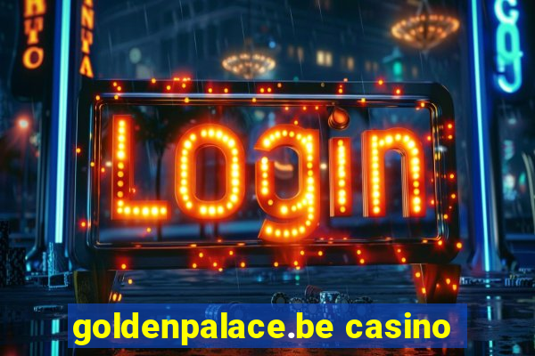 goldenpalace.be casino