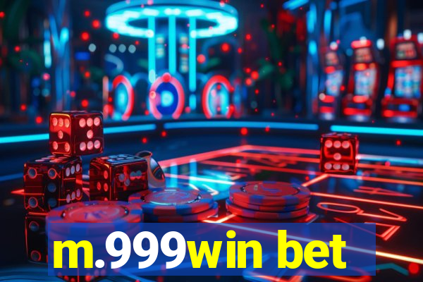 m.999win bet