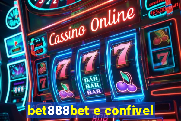 bet888bet e confivel