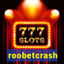 roobetcrash