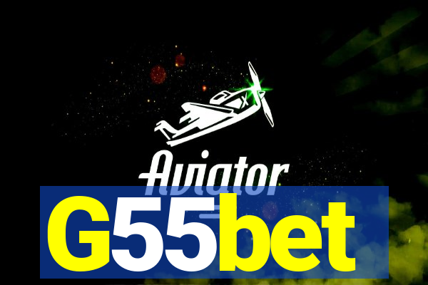 G55bet