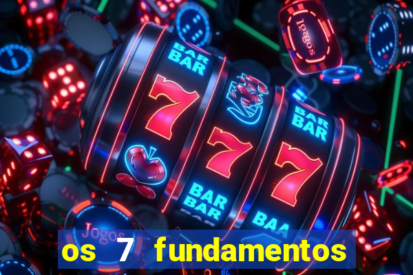 os 7 fundamentos da umbanda