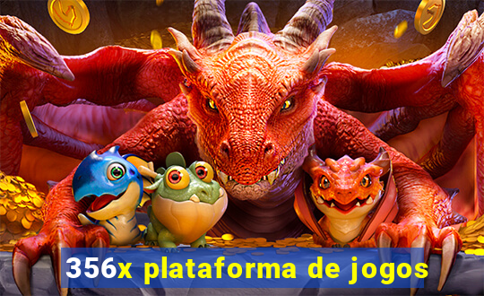 356x plataforma de jogos