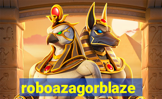 roboazagorblaze