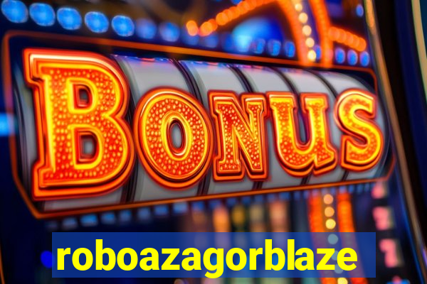 roboazagorblaze