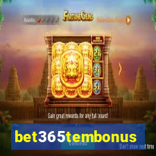 bet365tembonus