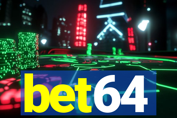 bet64