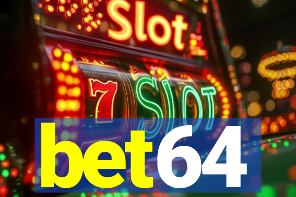 bet64