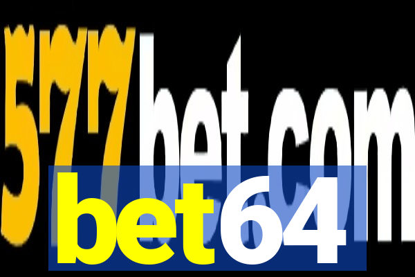 bet64