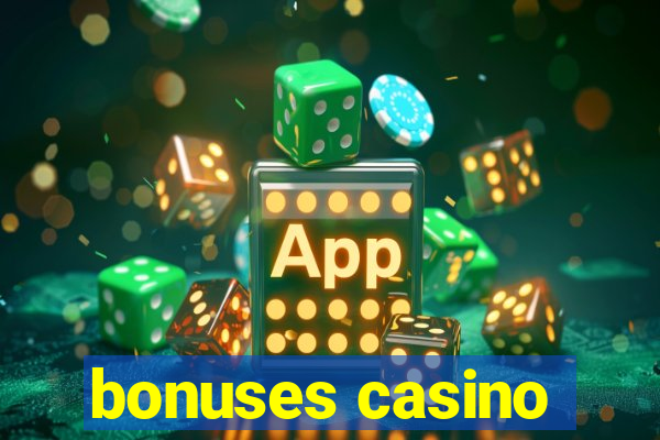 bonuses casino