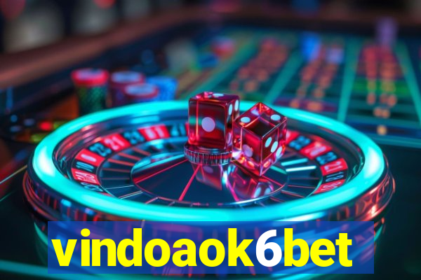 vindoaok6bet