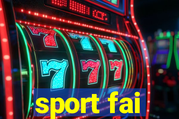 sport fai