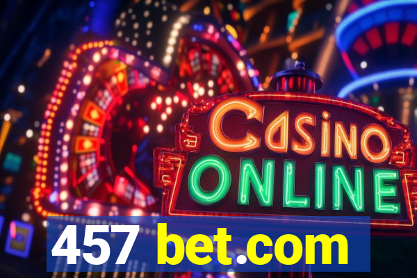 457 bet.com