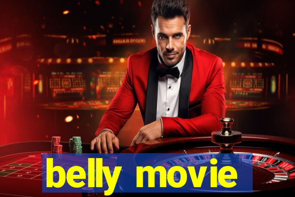 belly movie