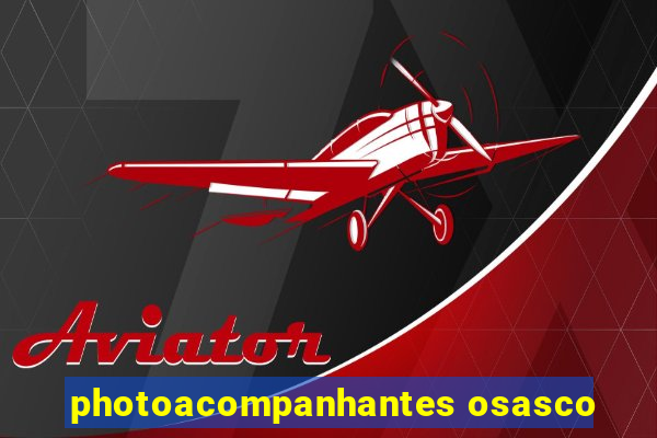 photoacompanhantes osasco