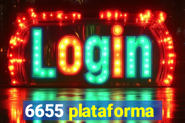 6655 plataforma