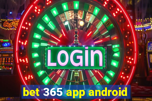 bet 365 app android