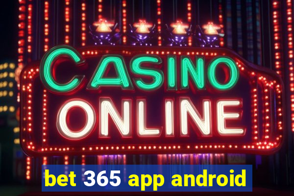 bet 365 app android