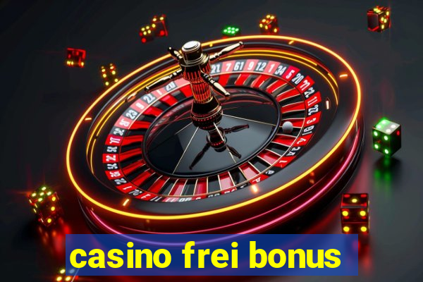 casino frei bonus