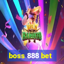 boss 888 bet