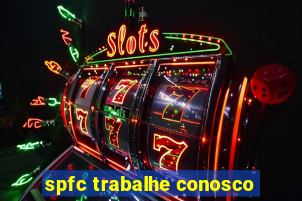 spfc trabalhe conosco