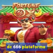 dc 666 plataforma