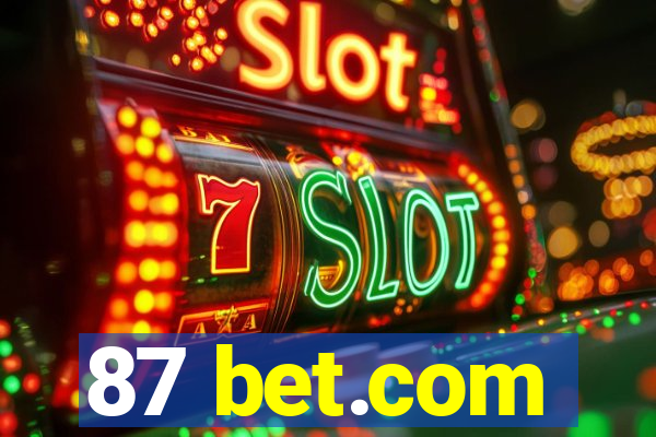 87 bet.com