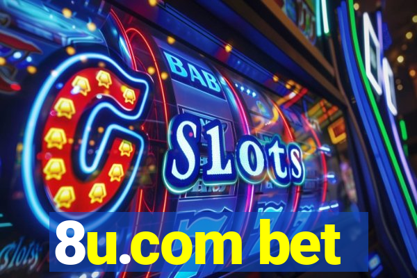 8u.com bet