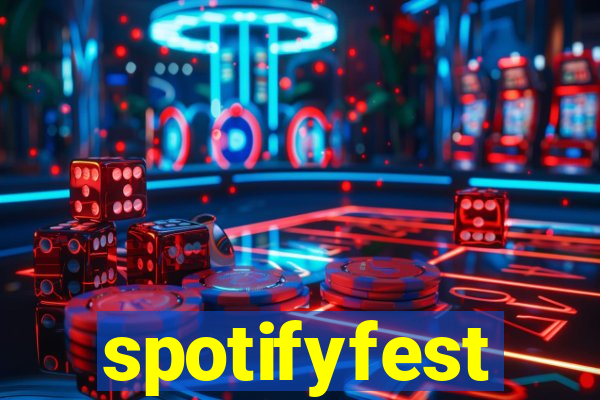 spotifyfest