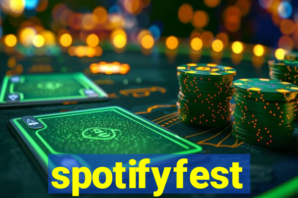 spotifyfest