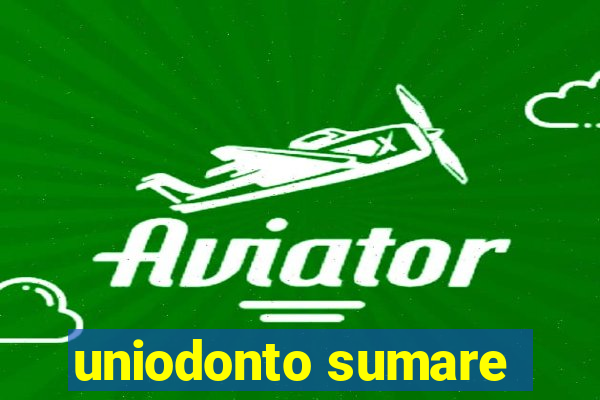 uniodonto sumare