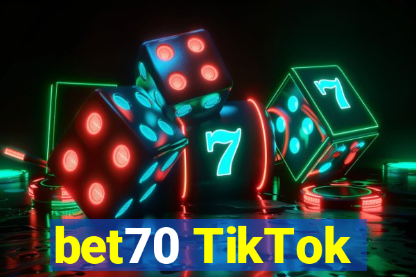 bet70 TikTok