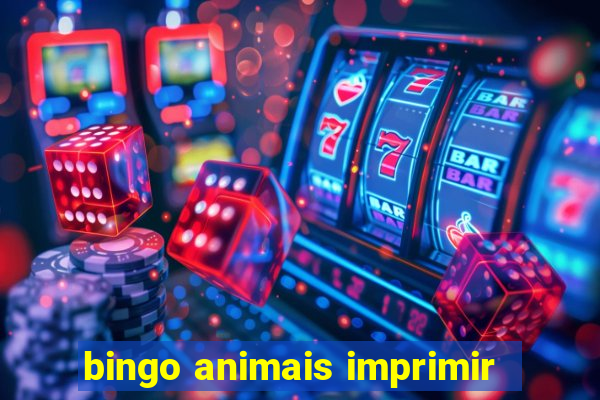 bingo animais imprimir