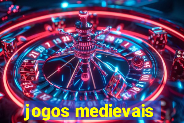 jogos medievais