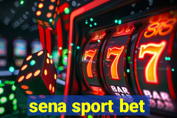 sena sport bet