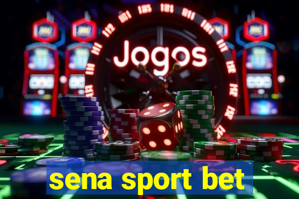 sena sport bet