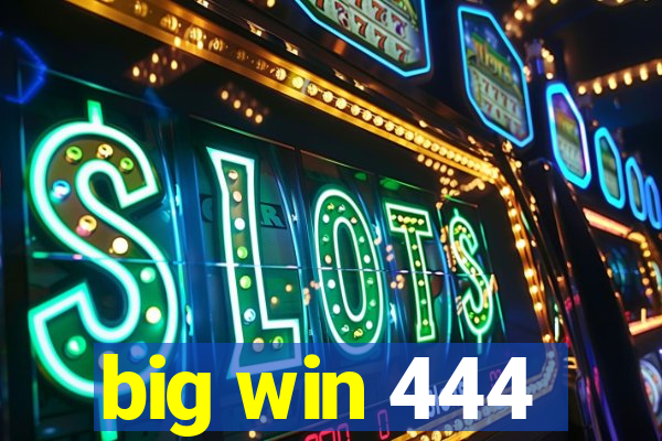 big win 444