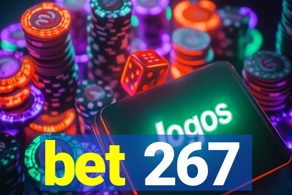 bet 267