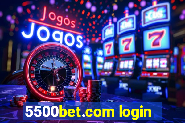 5500bet.com login