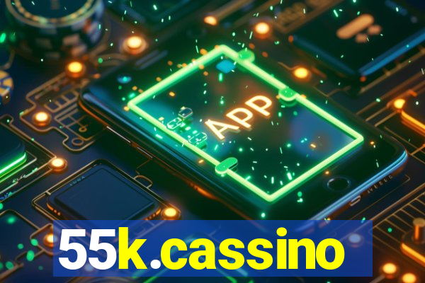 55k.cassino