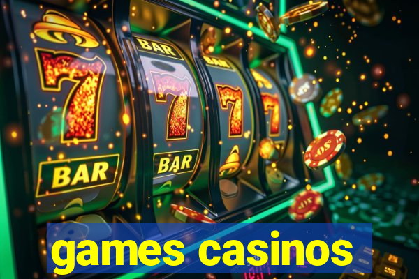 games casinos