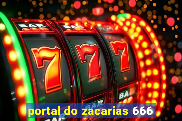 portal do zacarias 666