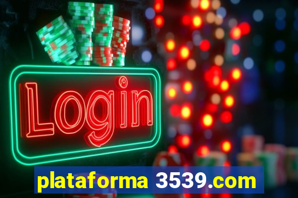 plataforma 3539.com