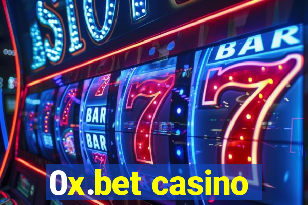 0x.bet casino