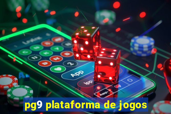 pg9 plataforma de jogos