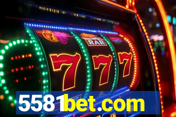 5581bet.com