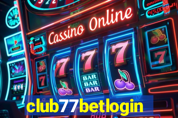 club77betlogin