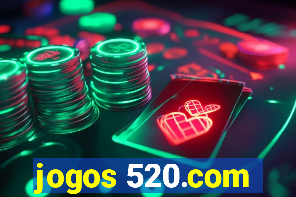 jogos 520.com