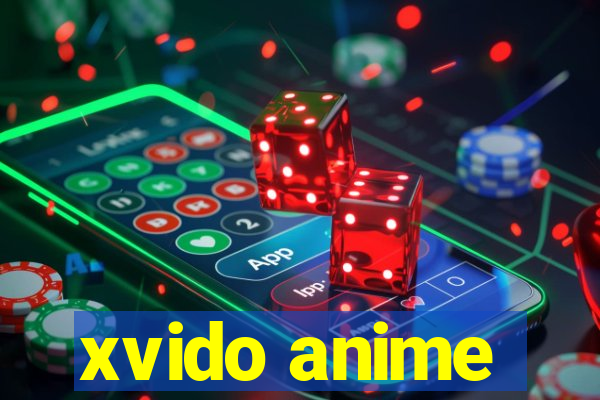 xvido anime